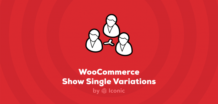 Item cover for download Iconic - WooCommerce Show Single Variations