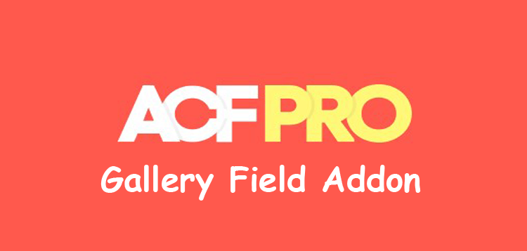 Item cover for download Advanced Custom Fields Gallery Field Addon