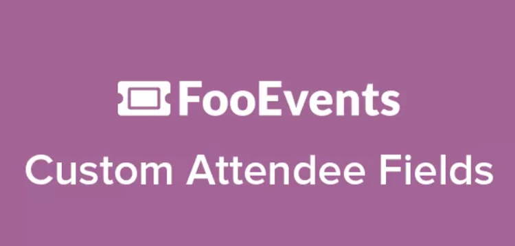 Item cover for download FooEvents Custom Attendee Fields