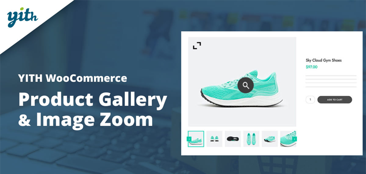 Item cover for download YITHWooCommerce Product Gallery & Image Zoom